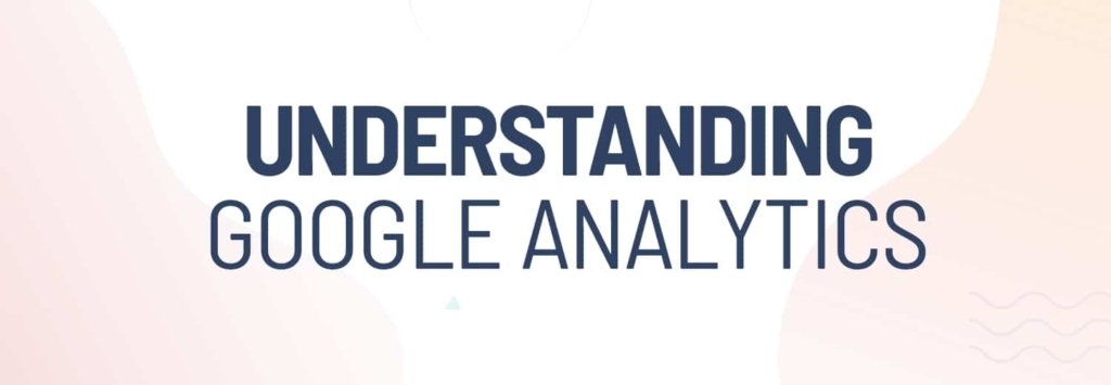 Google Analytics for Beginners