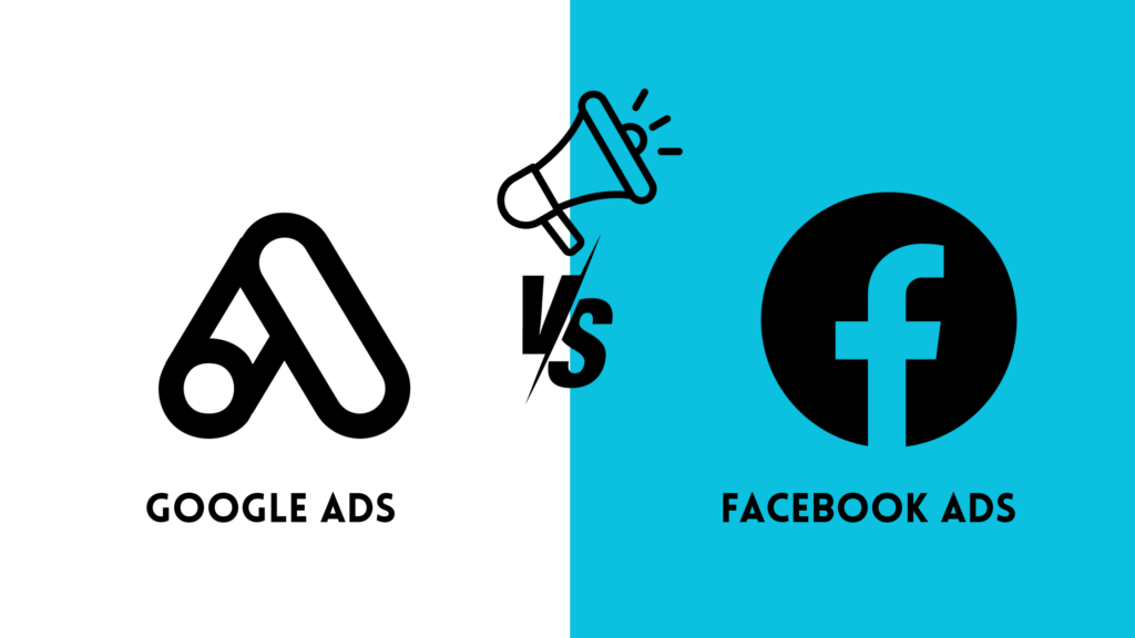 Facebook Ads vs Google Ads – A Complete Comparison Guide